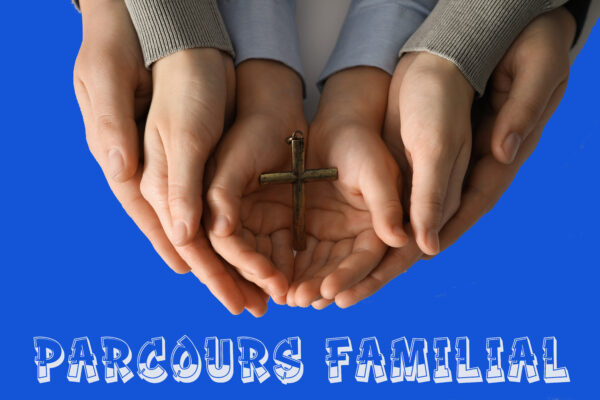 Parcours familial